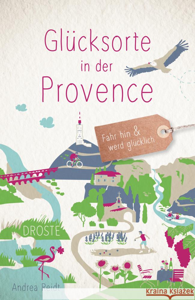 Glücksorte in der Provence Reidt, Andrea 9783770022878 Droste - książka