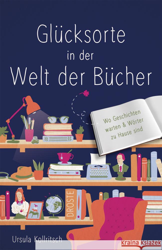Glücksorte in der Welt der Bücher Kollritsch, Ursula 9783770026319 Droste - książka