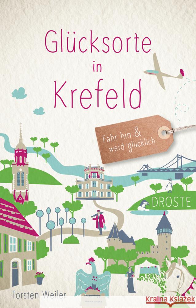 Glücksorte in Krefeld Weiler, Torsten 9783770022403 Droste - książka