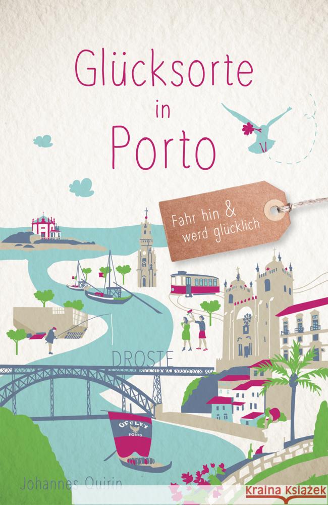 Glücksorte in Porto Quirin, Johannes 9783770024278 Droste - książka