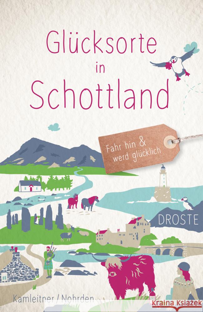 Glücksorte in Schottland Kamleitner, Kathi, Nohrden, Dörte 9783770026593 Droste - książka