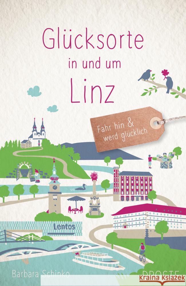Glücksorte in und um Linz Schinko, Barbara 9783770025473 Droste - książka