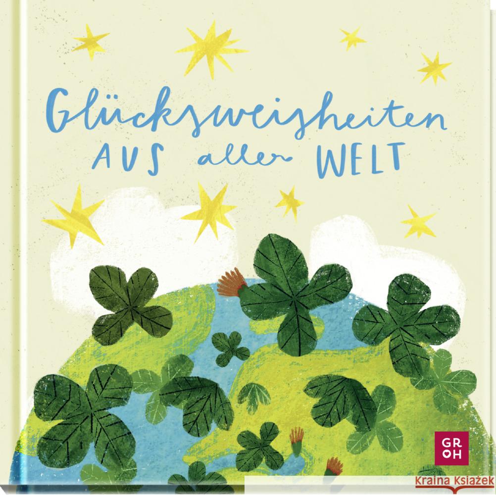 Glücksweisheiten aus aller Welt  9783848502257 Groh Verlag - książka