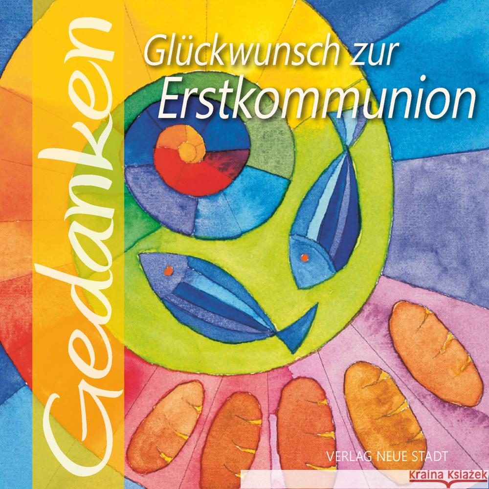 Glückwunsch zur Erstkommunion Liesenfeld, Stefan 9783734612923 Neue Stadt - książka