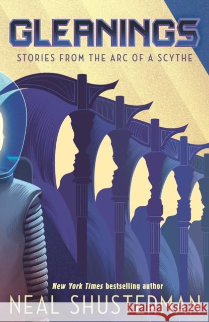 Gleanings: Short stories from the global smash-hit YA speculative-thriller series Neal Shusterman 9781529509540 Walker Books Ltd - książka