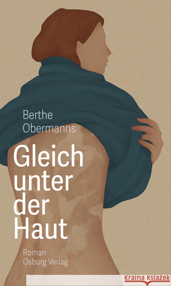 Gleich unter der Haut Obermanns, Berthe 9783955102913 Osburg - książka