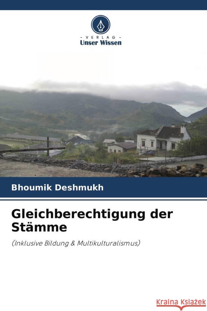 Gleichberechtigung der Stämme Deshmukh, Bhoumik 9786204571294 Verlag Unser Wissen - książka