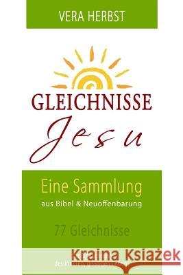 Gleichnisse Jesu: Zur Beleuchtung des geistigen Lebens Herbst, Vera 9781511777278 Createspace - książka