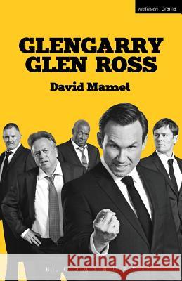 Glengarry Glen Ross  Mamet, David 9781350067370 Modern Plays - książka