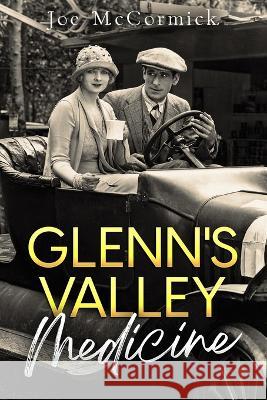 Glenn's Valley Medicine Joe McCormick   9798363264764 Independently Published - książka