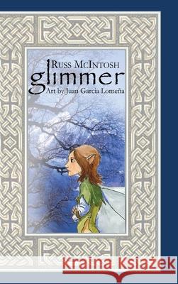 Glimmer Russ McIntosh 9781365386879 Lulu.com - książka