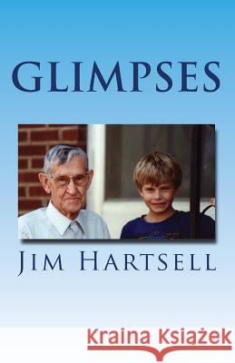 Glimpses Jim Hartsell 9781502545664 Createspace - książka