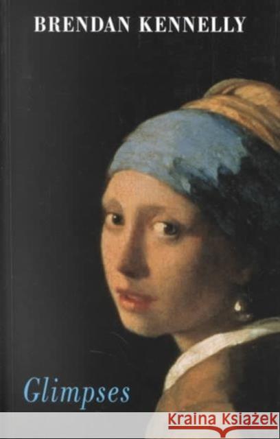 Glimpses Brendan Kennelly 9781852245627 BLOODAXE BOOKS LTD - książka