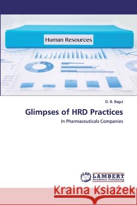 Glimpses of HRD Practices Bagul, D. B. 9786202516716 LAP Lambert Academic Publishing - książka