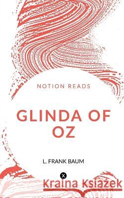 Glinda of Oz L. Frank 9781648997846 Notion Press - książka