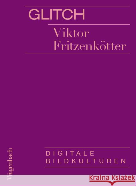 Glitch Fritzenkötter, Viktor 9783803137579 Wagenbach - książka