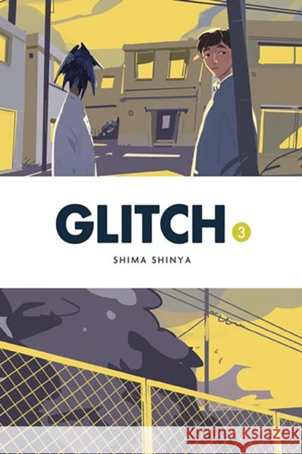 Glitch, Vol. 3 Shima Shinya Eleanor Summers Abigail Blackman 9781975379612 Yen Press - książka