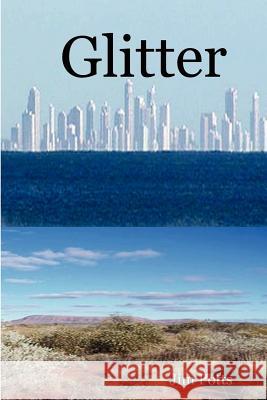 Glitter Jim Potts 9781847532800 Lulu.com - książka