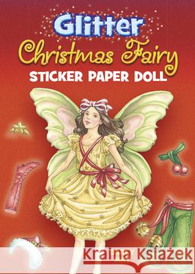 Glitter Christmas Fairy Sticker Paper Doll Darcy May 9780486465364 Dover Publications - książka
