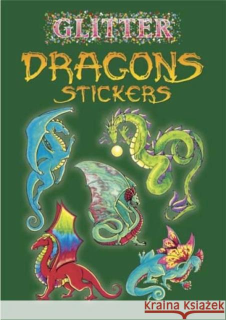 Glitter Dragons Stickers Christy Shaffer 9780486441078 Dover Publications - książka