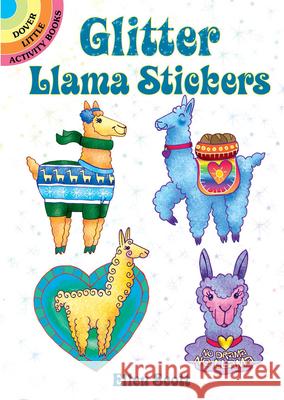 Glitter Llama Stickers Ellen Scott 9780486829135 Dover Publications - książka