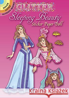 Glitter Sleeping Beauty Sticker Paper Doll Eileen Miller 9780486499703  - książka