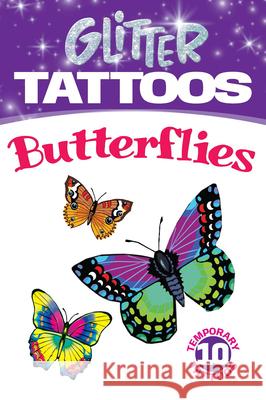 Glitter Tattoos Butterflies Jan Sovak 9780486456539 Dover Publications - książka