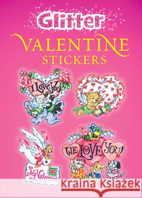 Glitter Valentine Stickers Nina Barbaresi 9780486438559 Dover Publications - książka