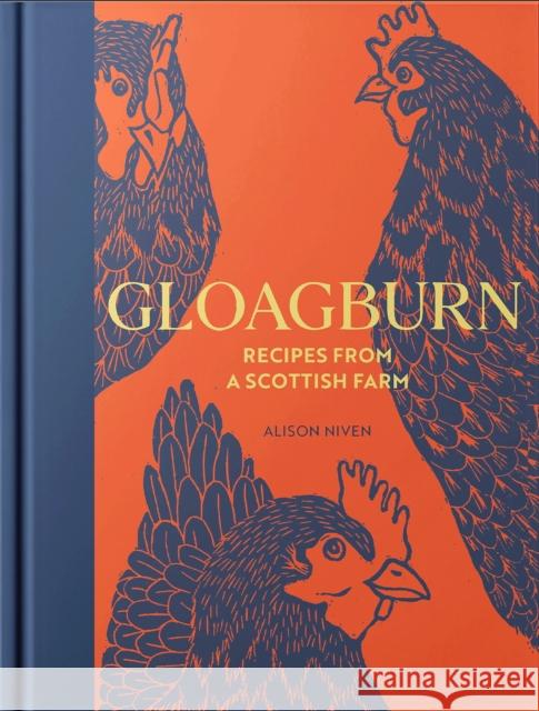 Gloagburn: Recipes from a Scottish Farm Alison Niven 9781739174064 Kitchen Press - książka