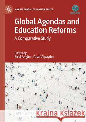 Global Agendas and Education Reforms  9789819730704 Palgrave Macmillan - książka