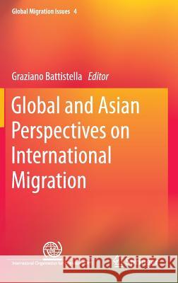 Global and Asian Perspectives on International Migration Graziano Battistella 9783319083162 Springer - książka
