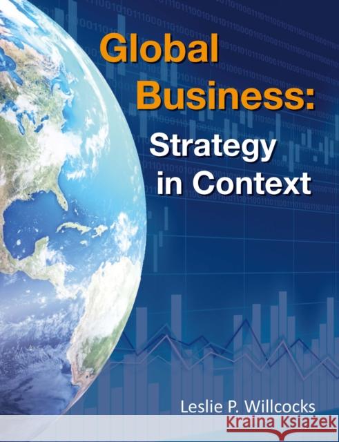 Global Business: Strategy in Context Leslie Willcocks 9780995682085 SB Publishing - książka