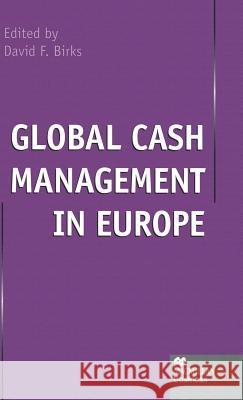 Global Cash Management in Europe  9780333720486 PALGRAVE MACMILLAN - książka