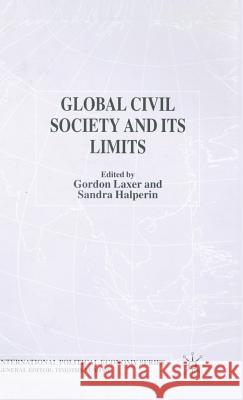 Global Civil Society and Its Limits  9781403903143 PALGRAVE MACMILLAN - książka