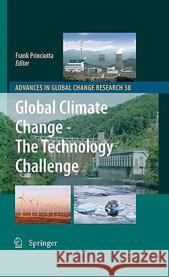 Global Climate Change - The Technology Challenge Frank Princiotta 9789048131525 Springer - książka