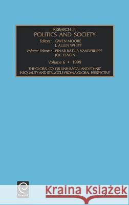 Global Color Line: Racial and Ethnic Inequality and Struggle from a Global Perspective Gwen Moore, J.Allen Whitt, Pinar Batur-VanderLippe, Joe Feagin 9780762300433 Emerald Publishing Limited - książka