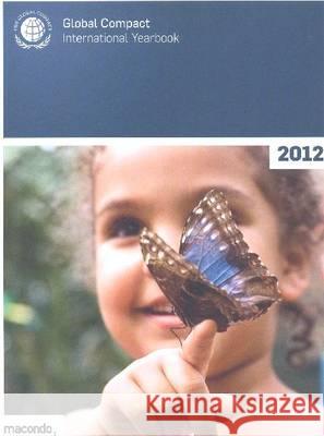 Global Compact International Yearbook United Nations 9783981354034 Mediengruppe Macondo - książka
