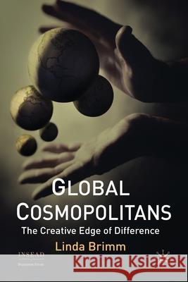 Global Cosmopolitans: The Creative Edge of Difference Brimm, L. 9781349311736 Palgrave Macmillan - książka
