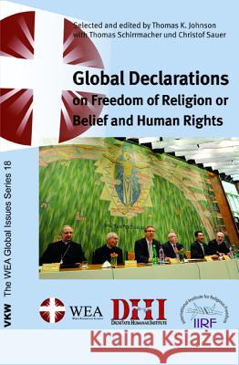 Global Declarations Thomas K. Johnson Thomas Schirrmacher Christof Sauer 9781498285452 Wipf & Stock Publishers - książka