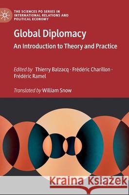 Global Diplomacy: An Introduction to Theory and Practice Balzacq, Thierry 9783030287856 Palgrave MacMillan - książka