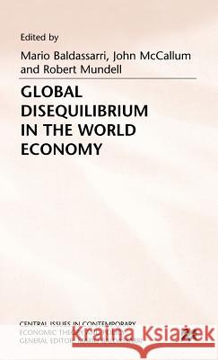 Global Disequilibrium in the World Economy  9780333569252 PALGRAVE MACMILLAN - książka