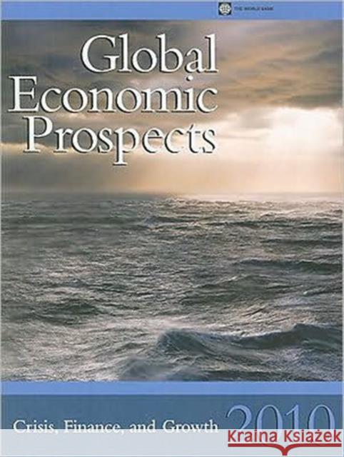 Global Economic Prospects: Crisis, Finance, and Growth World Bank 9780821382264 World Bank Publications - książka