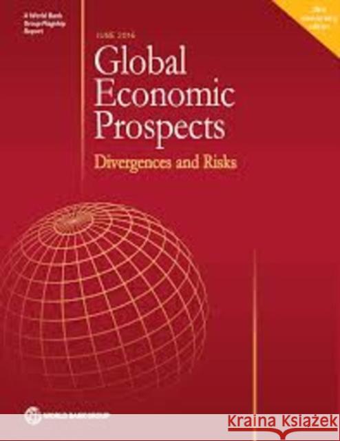 Global Economic Prospects, June 2016: Divergences and Risks World Bank Group 9781464807770 World Bank Publications - książka