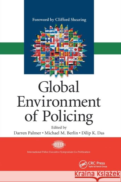 Global Environment of Policing Darren Palmer Michael M. Berlin Dilip K. Das 9780367864903 CRC Press - książka