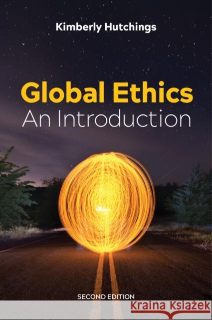 Global Ethics: An Introduction Hutchings, Kimberly 9781509513949 Polity Press - książka