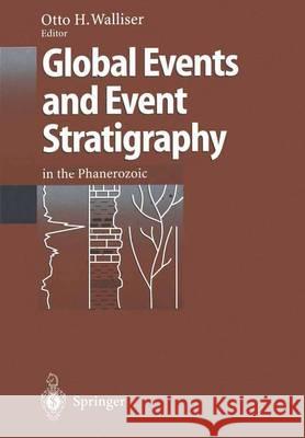 Global Events and Event Stratigraphy in the Phanerozoic: Results of the International Interdisciplinary Cooperation in the Igcp-Project 216 