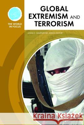 Global Extremism and Terrorism John C. Davenport 9780791092798 Chelsea House Publications - książka