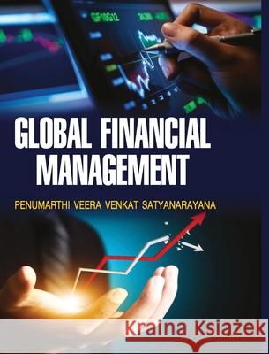 Global Financial Management Pvv Satyanarayana 9789350567623 Discovery Publishing House Pvt Ltd - książka