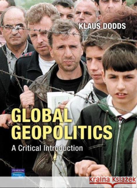 Global Geopolitics: A Critical Introduction Dodds, Klaus J. 9780273686095  - książka