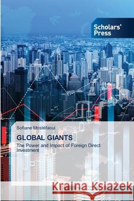 Global Giants Sofiane Most?faoui 9786206772521 Scholars' Press - książka